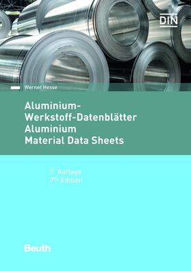 Hesse / DIN e.V. |  Aluminium-Werkstoff-Datenblätter | eBook | Sack Fachmedien