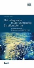 Heuser / Kappenstein / Schonowski |  Die integrierte multifunktionale Straßenlaterne | eBook | Sack Fachmedien