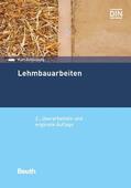 Schönburg / DIN e.V. |  Lehmbauarbeiten | eBook | Sack Fachmedien