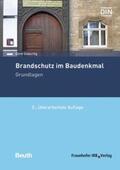 Geburtig / DIN e.V. |  Brandschutz im Baudenkmal - Buch mit E-Book | Buch |  Sack Fachmedien