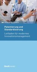 Blind / Brock / DIN e.V. |  Patentierung und Standardisierung - Buch mit E-Book | Buch |  Sack Fachmedien