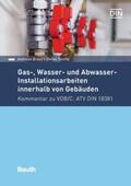 Braun / Tuschy / DIN e.V. |  Gas-, Wasser- und Abwasser-Installationsarbeiten innerhalb von Gebäuden | Buch |  Sack Fachmedien