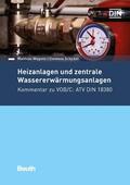 Schickel / Wagnitz / DIN e.V. |  Heizanlagen und zentrale Wassererwärmungsanlagen | eBook | Sack Fachmedien