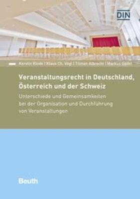 Albrecht / Güdel / Klode | Klode, K: Veranstaltungsrecht in Deutschland, Österreich | Buch | 978-3-410-27190-1 | sack.de