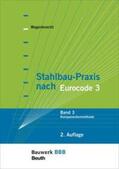 Wagenknecht |  Stahlbau-Praxis nach Eurocode 3 - Buch mit E-Book | Buch |  Sack Fachmedien