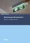 Lucka / DIN e.V. |  Basiswissen Brandschutz - Buch mit E-Book | Buch |  Sack Fachmedien