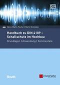 Fischer / Schneider |  Handbuch zu DIN 4109 - Schallschutz im Hochbau | Buch |  Sack Fachmedien