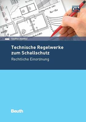 Hettler / DIN e.V. | Technische Regelwerke zum Schallschutz | E-Book | sack.de