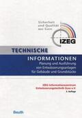 IZEG Informationszentrum Entwässerungstechnik Guss e.V. |  Technische Informationen - Planung und Ausführung von Entwässerungsanlagen für Gebäude und Grundstücke | Buch |  Sack Fachmedien