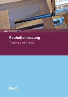 Volk / DIN e.V. | Rauheitsmessung - Buch mit E-Book | Medienkombination | 978-3-410-27551-0 | sack.de