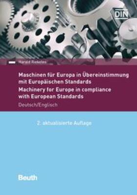 Riekeles / DIN e.V. | Maschinen für Europa in Übereinstimmung mit Europäischen Standards | Buch | 978-3-410-27593-0 | sack.de