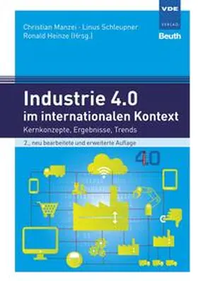 Heinze / Manzei / Schleupner |  Industrie 4.0 im internationalen Kontext | Buch |  Sack Fachmedien