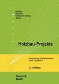 Böttcher / Hoffmann-Berling / Nebgen |  Holzbau-Projekte | Buch |  Sack Fachmedien
