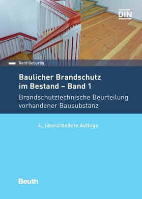 Geburtig / DIN e.V. | Baulicher Brandschutz im Bestand: Band 1 | E-Book | sack.de