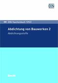 DIN e.V. |  Abdichtung von Bauwerken 2 | eBook | Sack Fachmedien