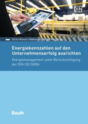 Girbig / Harfst / Nissen | Nissen, U: Energiekennzahlen auf den Unternehmenserfolg | Buch | 978-3-410-28097-2 | sack.de