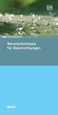 Reinmüller / DIN e.V. / Herrmann |  Reinmüller, B: Nanotechnologie für Beschichtungen | Buch |  Sack Fachmedien