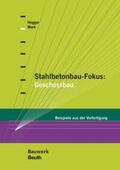 Hegger / Mark |  Stahlbetonbau-Fokus: Geschossbau | Buch |  Sack Fachmedien