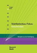 Hegger / Mark |  Stahlbetonbau-Fokus: Geschossbau | eBook | Sack Fachmedien