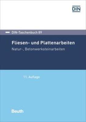 DIN e.V. | Fliesen- und Plattenarbeiten, Natur-, Betonwerksteinarbeiten | Buch | 978-3-410-28231-0 | sack.de