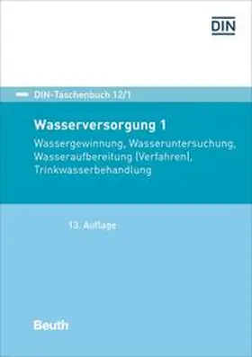 DIN e. V. |  Wasserversorgung 1 - Buch mit E-Book | Buch |  Sack Fachmedien