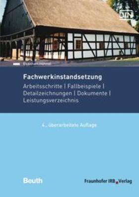 Hähnel / DIN e.V. | Fachwerkinstandsetzung | Buch | 978-3-410-28299-0 | sack.de