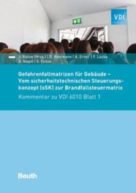 Balow / Borrmann / Ernst | Gefahrenfallmatrizen für Gebäude | Buch | 978-3-410-28380-5 | sack.de