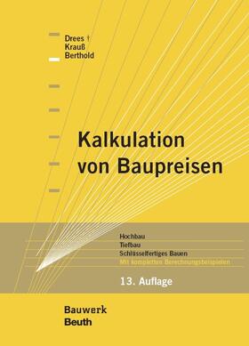 Berthold / Drees / Krauß | Kalkulation von Baupreisen | E-Book | sack.de
