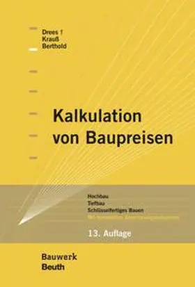 Berthold / Drees / Krauß |  Kalkulation von Baupreisen | Buch |  Sack Fachmedien