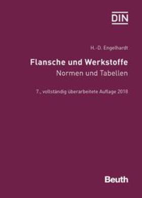 Engelhardt / DIN e.V. | Flansche und Werkstoffe | Buch | 978-3-410-28439-0 | sack.de