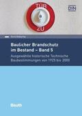 Geburtig / DIN e.V. |  Baulicher Brandschutz im Bestand - Band 5 | Buch |  Sack Fachmedien