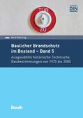 Geburtig / DIN e.V. |  Baulicher Brandschutz im Bestand: Band 5 | eBook | Sack Fachmedien