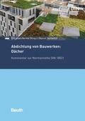 Henseleit / Christian Herold |  Abdichtung von Bauwerken: Dächer | Buch |  Sack Fachmedien