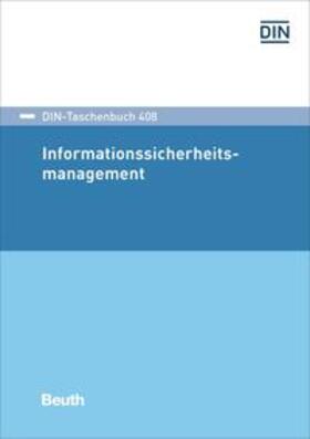 DIN e.V. | Informationssicherheitsmanagement | Buch | sack.de
