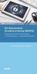 Mühlbauer |  EU-Datenschutz-Grundverordnung (DSGVO) | Buch |  Sack Fachmedien