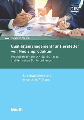 Stender / DIN e.V. | Qualitätsmanagement für Hersteller von Medizinprodukten | E-Book | sack.de