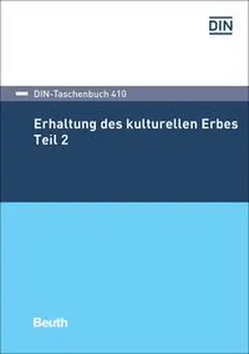 DIN e.V. |  Erhaltung des kulturellen Erbes 2 | Buch |  Sack Fachmedien