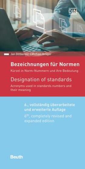 Dittberner / Krüger | Bezeichnungen für Normen | Buch | 978-3-410-28922-7 | sack.de