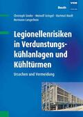 Gringel / Hardt / Sinder |  Legionellenrisiken in Verdunstungskühlanlagen und Kühltürmen | eBook | Sack Fachmedien