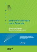 Bauer / Hensel / Leinweber |  Verbundbrückenbau nach Eurocode | eBook | Sack Fachmedien