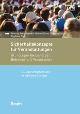 Ebner / Klode / Paul |  Sicherheitskonzepte für Veranstaltungen - Buch mit E-Book | Buch |  Sack Fachmedien