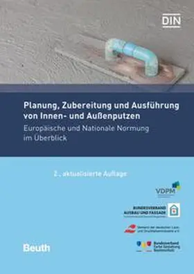 DIN e.V. / VDPM |  Planung, Zubereitung und Ausführung von Innen- und Außenputzen - Buch mit E-Book | Buch |  Sack Fachmedien