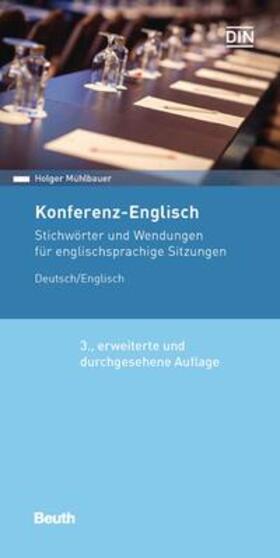 Mühlbauer / DIN e.V. | Konferenz-Englisch | Buch | 978-3-410-29175-6 | sack.de