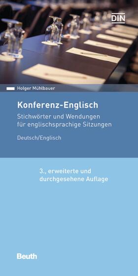 Mühlbauer / DIN e.V. |  Konferenz-Englisch | eBook | Sack Fachmedien