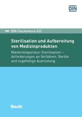 DIN e.V. | Sterilisation und Aufbereitung von Medizinprodukten | E-Book | sack.de
