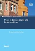 Dettmering / Kollmann / DIN e.V. |  Putze in Bausanierung und Denkmalpflege | Buch |  Sack Fachmedien