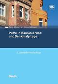 Dettmering / Kollmann / DIN e.V. |  Putze in Bausanierung und Denkmalpflege | eBook | Sack Fachmedien