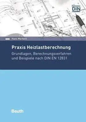 Markert / DIN e.V. |  Praxis Heizlastberechnung | eBook | Sack Fachmedien