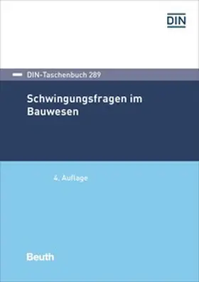 DIN e.V. |  Schwingungsfragen im Bauwesen | Buch |  Sack Fachmedien