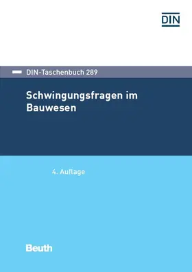 DIN e.V. |  Schwingungsfragen im Bauwesen | eBook | Sack Fachmedien